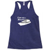 i'm on a boat Racerback Tank