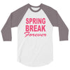 spring break forever 3/4 Sleeve Shirt