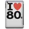 i love 80's iPad Mini