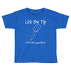 lick the tip shirt by the savage chef Toddler T-shirt
