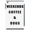 weekends coffee and dogs back iPad Mini