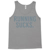 running sucks Tank Top