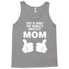 World' s Greatest Mom Looks Like Tank Top