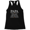 papa man myth legend Racerback Tank