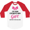I'm Your Father's Day Gift Mom Says You're Welcome Baby Girl 3/4 Sleeve Shirt