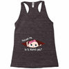Excuse Me Is It March Yet Baby Girl Racerback Tank