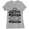 Queens Are Born In September Ladies Fitted T-Shirt