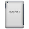 Feminist iPad Mini