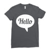 hello Ladies Fitted T-Shirt