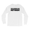 retirement Long Sleeve Shirts