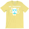 mr trooper movie inspired T-Shirt