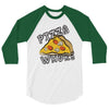 Pizza Bitch 3/4 Sleeve Shirt