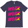 work work T-Shirt