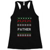 ugly christmas father Racerback Tank