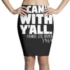 i can't with yall Pencil Skirts