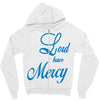 lord have mercy Zipper Hoodie