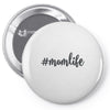 mom life svg Pin-back button