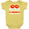 dear math. i&rsquo;m not a therapist Baby Onesie