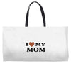 i love my mom Weekender Totes