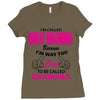 I&rsquo;m Called Great Grandma Because I&rsquo;m Way Too Cool To Be Called Gra Ladies Fitted T-Shirt