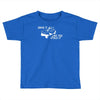 drive it like you stole it Toddler T-shirt