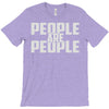 people are people T-Shirt