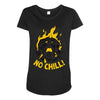 no chill Maternity Scoop Neck T-shirt