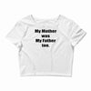 raised by mom Crop Top