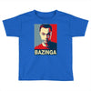 bazinga poster, ideal birthday gift or present Toddler T-shirt