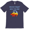 never forget T-Shirt