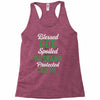 blessed god by spoiled by my husband protected by both Racerback Tank