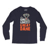 This Girl Loves Her Great Dane Long Sleeve Shirts