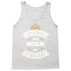 Legends Are Born In February Tank Top