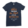 uncle the man the myth best uncle  ever Ladies Fitted T-Shirt