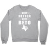vote beto Crewneck Sweatshirt