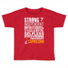 Strong Independent Motivated Capricorn Toddler T-shirt