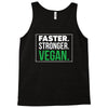 faster stronger vegan Tank Top