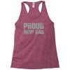 proud new dad Racerback Tank