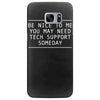 funny tech suppor Samsung Galaxy S7 Edge