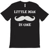 little man mustache first T-Shirt