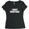 i hate everyone Women's Triblend Scoop T-shirt