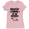 Greatest Poppa In The Universe Ladies Fitted T-Shirt