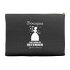 Princesses Are Born In December Accessory Pouches
