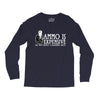 ammo is expensive Long Sleeve Shirts