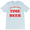 it's the most wonderful time for a beer T-Shirt