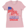 I Have an American Dream Ladies Fitted T-Shirt