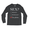 Sex Yes Please Long Sleeve Shirts