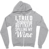 i tried jogging but i kept spilling my wine Zipper Hoodie