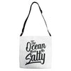 the ocean made me salty Adjustable Strap Totes