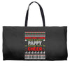 Santa Only Comes Once A Year Pappy Is Always Here To Cheer Weekender Totes
